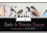 O conto da princesa Kaguya – a obra-prima do Studio Ghibli.