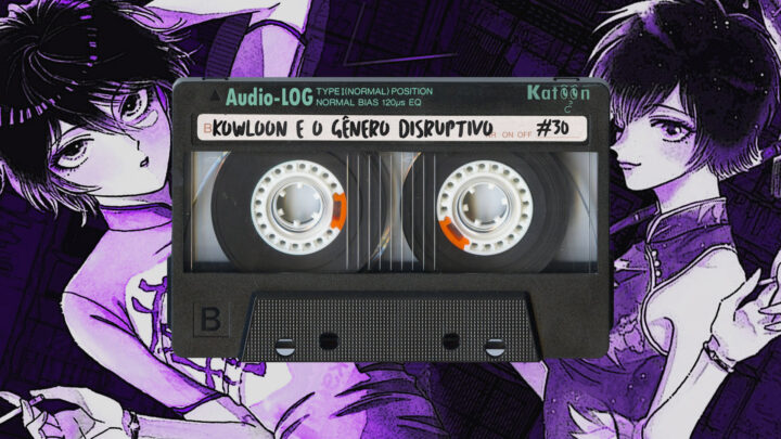Audiolog #30: Kowloon Generic Romance, o genérico disruptivo.