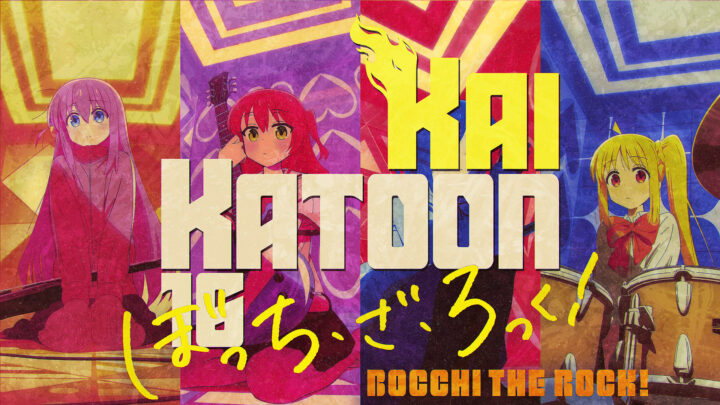 Katoon Kai #16: Bocchi The Rock!